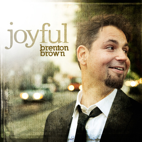 Brenton Brown, “Joyful (The One Who Saves)”
