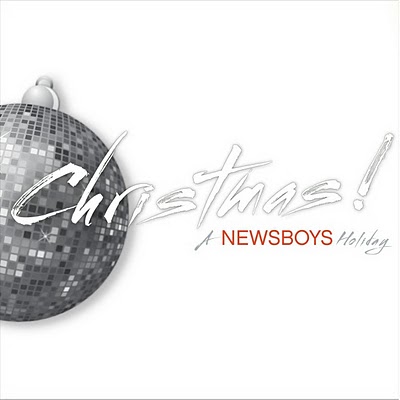 Newsboys, “O Holy Night”