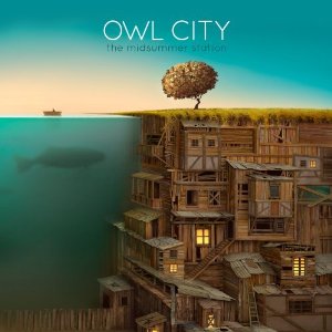 Owl City, “Dreams and Disasters”