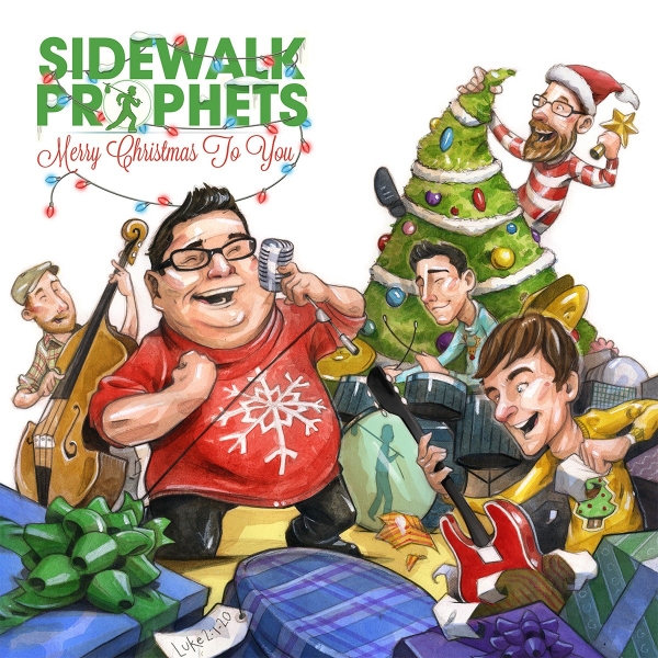 Sidewalk Prophets, “What a Glorious Night”