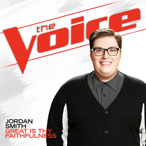 Jordan Smith, “Great is Thy Faithfulness”