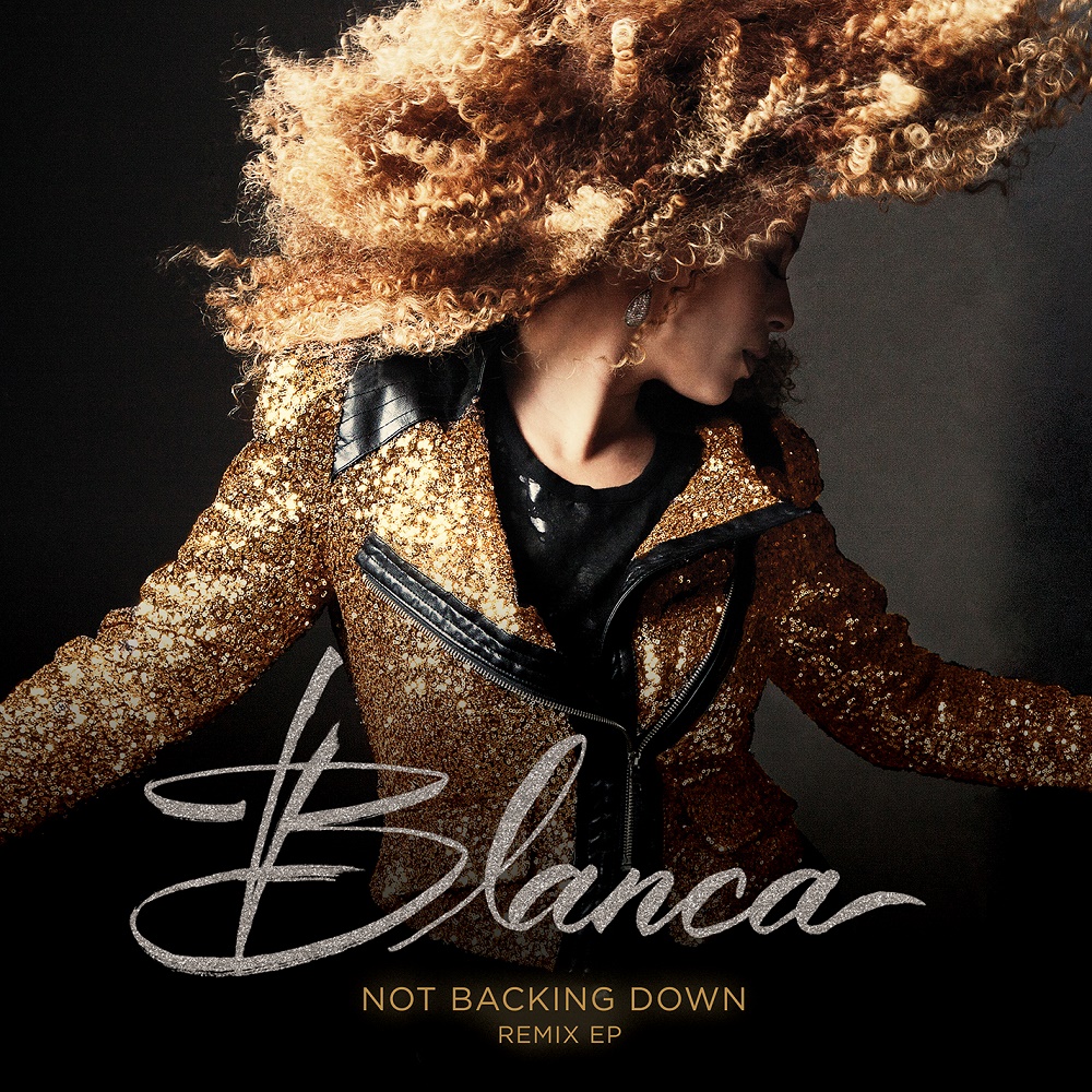 Blanca featuring Tedashii, “Not Backing Down”
