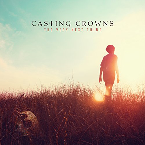 Casting Crowns, “One Step Away”