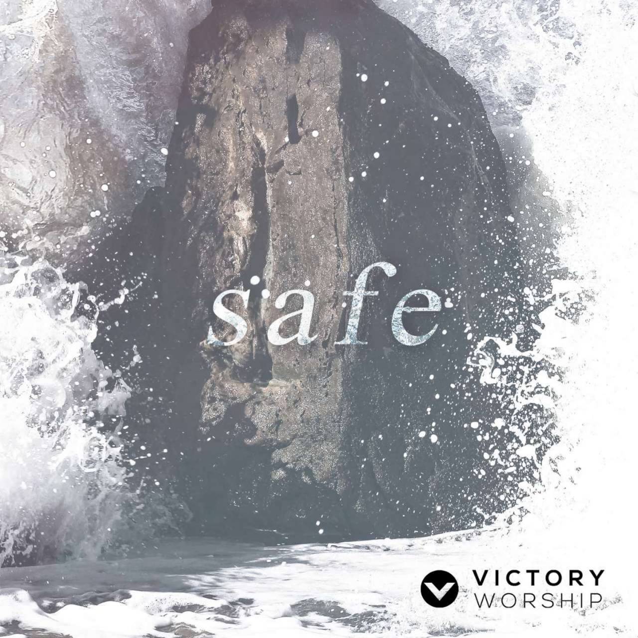 Victory Worship, “Safe”