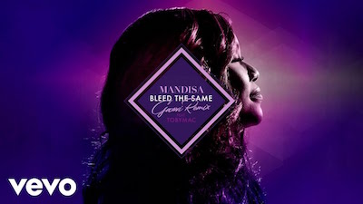 Mandisa, “Bleed the Same” (Gawvi Remix)