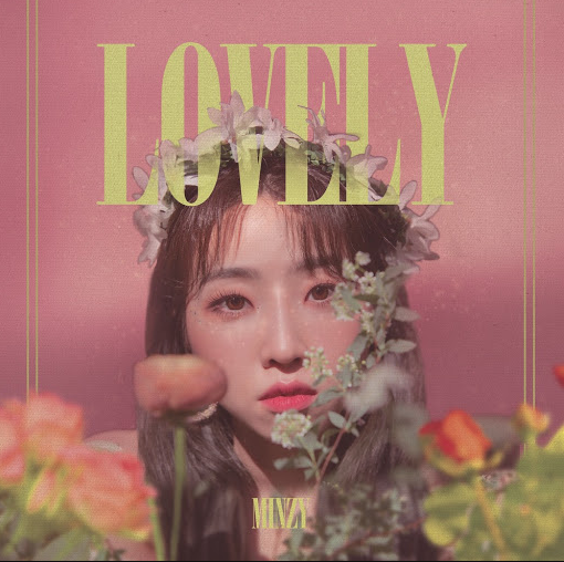 Minzy, “Lovely”