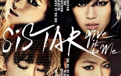 SISTAR, “Give It To Me”