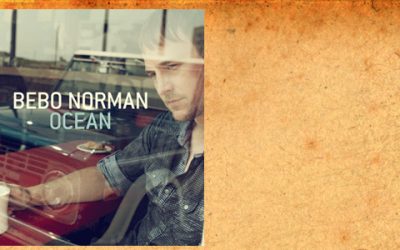 Bebo Norman, “Here Goes”