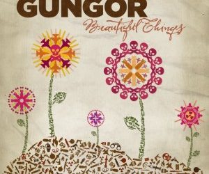 Gungor, “This is Not The End”